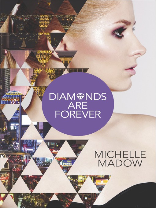 Title details for Diamonds are Forever by Michelle Madow - Available